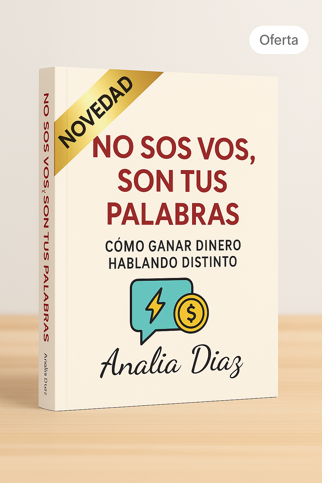 Ebook - No sos vos, son tus palabras.