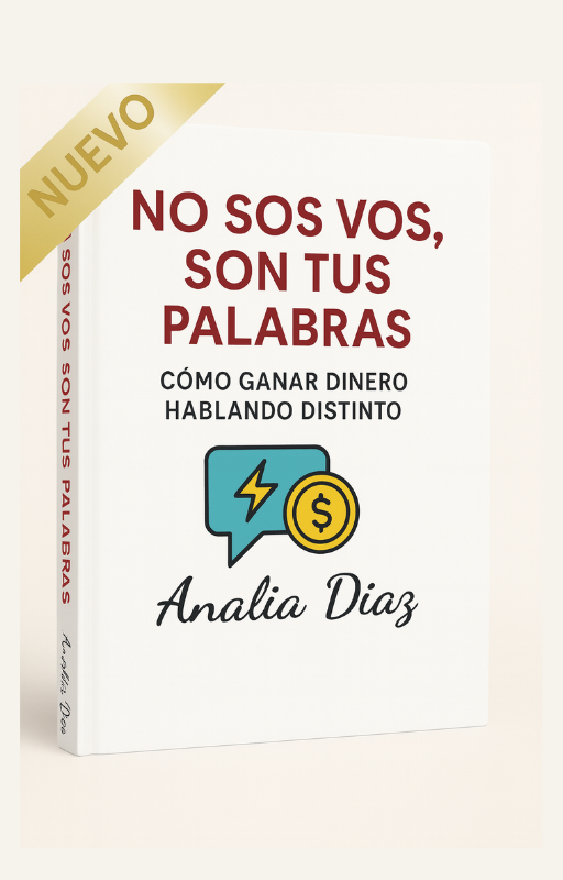 Ebook - No sos vos, son tus palabras.